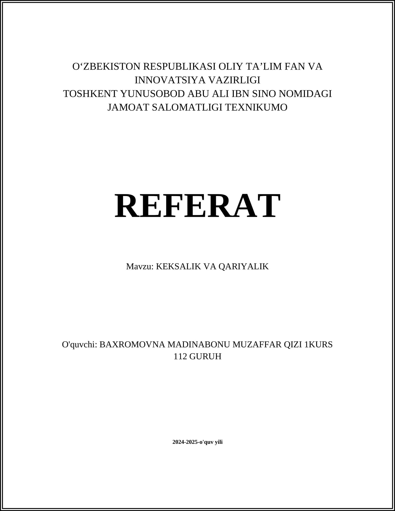 KEKSALIK VA QARIYALIK