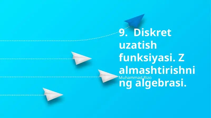 Z-Transform algebrası