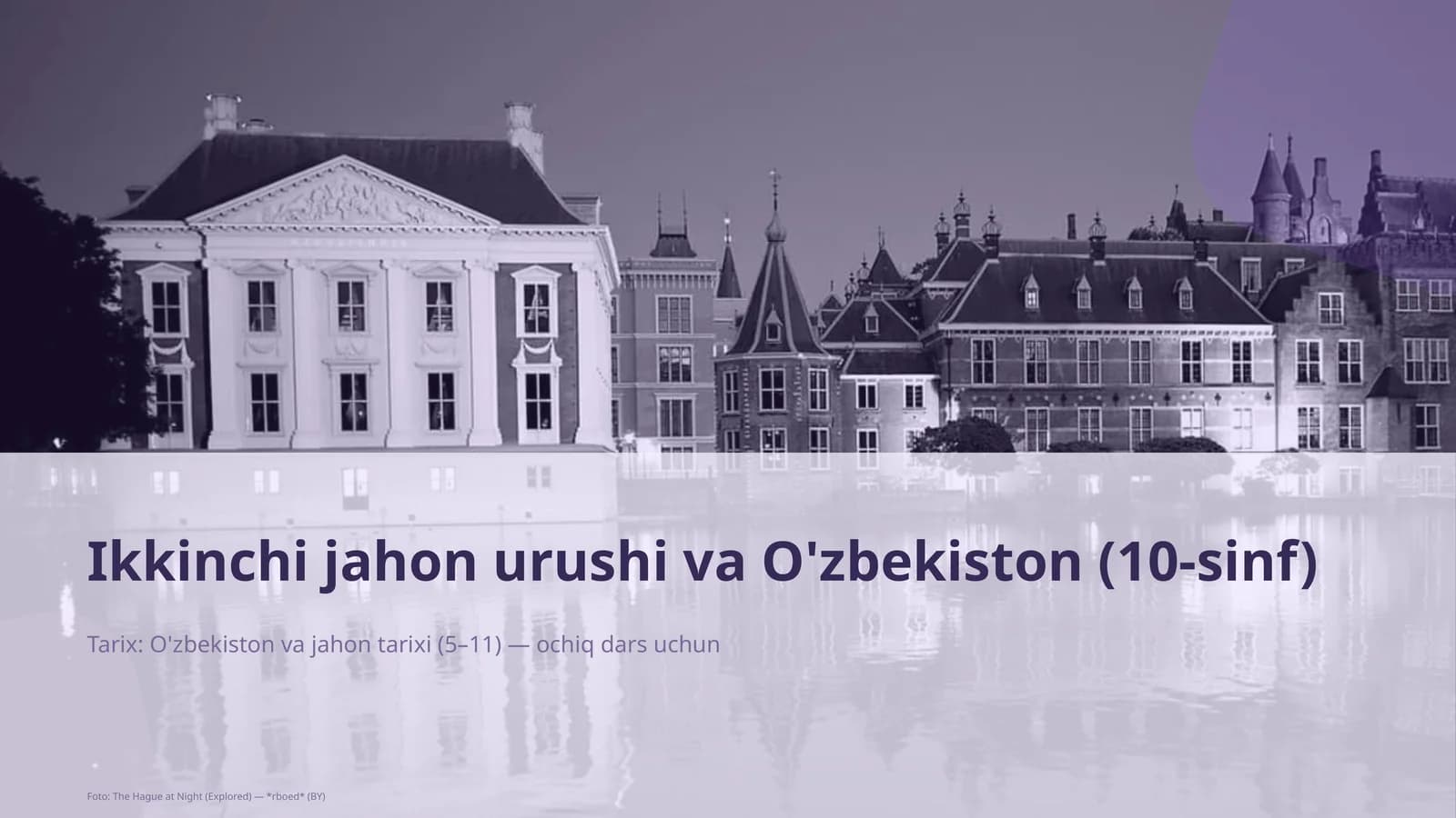 Ikkinchi jahon urushi va O'zbekiston (10-sinf)