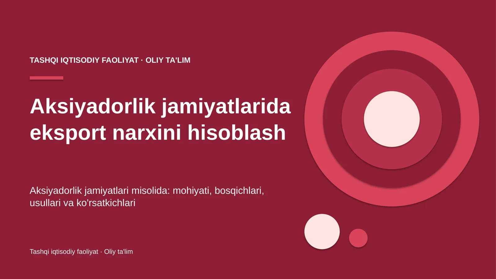 Aksiyadorlik jamiyatlarida eksport narxini hisoblash