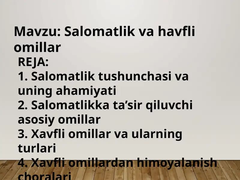 Salomatlik va havfli omillar