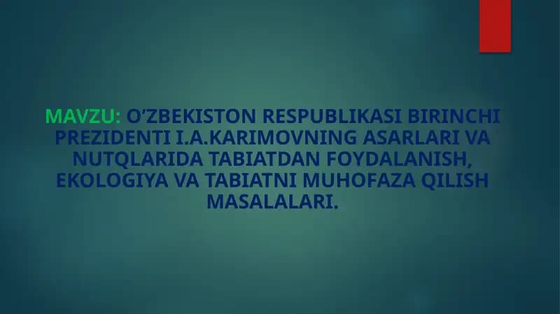 I.A. Karimovning asarlaridan