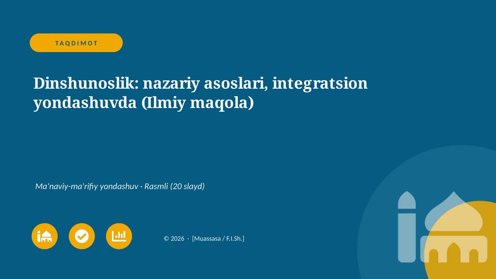Dinshunoslik: nazariy asoslari, integratsion yondashuvda (Ilmiy maqola)