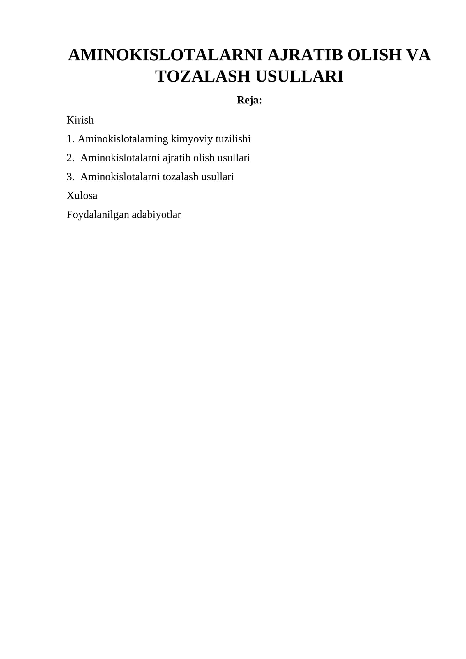 AMINOKISLOTALARNI AJRATIB OLISH VA TOZALASH USULLARI