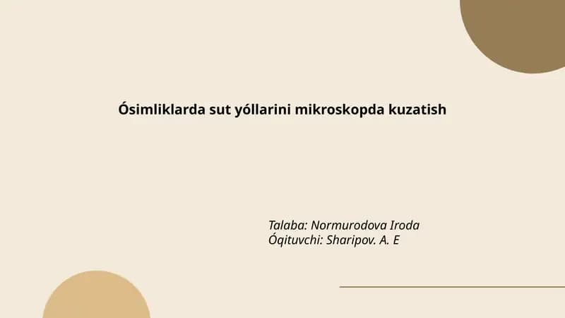 Ósimliklarda sut yóllarini mikroskopda kuzatish