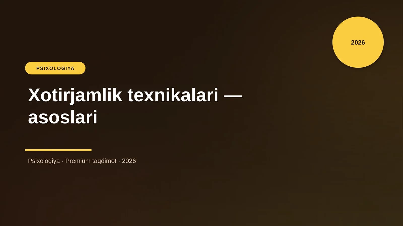 Xotirjamlik texnikalari — asoslari