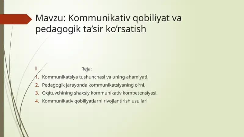 Kommunikativ qobiliyat va pedagogik ta’sir ko’rsatish