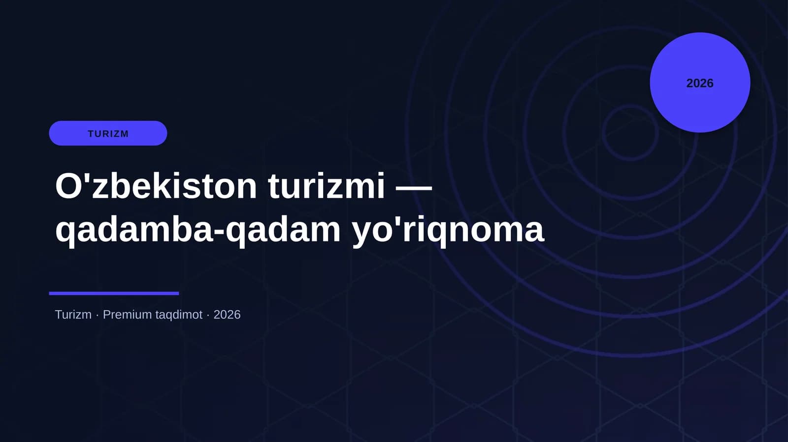 O'zbekiston turizmi — qadamba-qadam yo'riqnoma