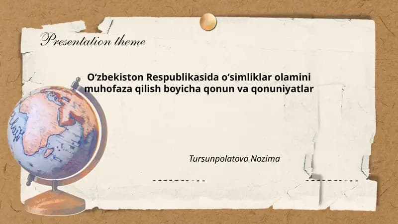 Oʻzbekiston Respublikasida oʻsimliklar olamini muhofaza qilish boyicha qonun va qonuniyatlar