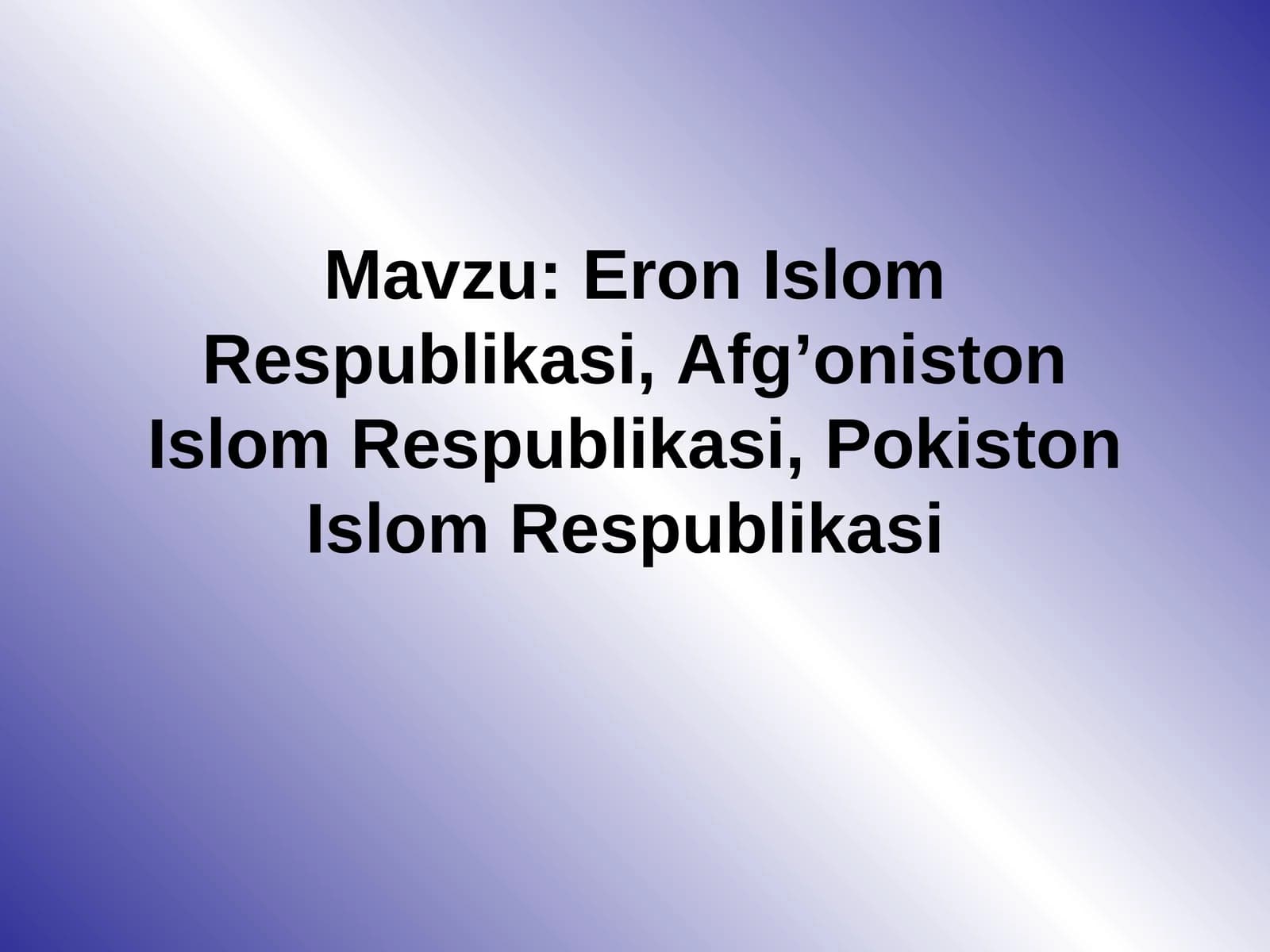 Erоn Islom Respublikasi, Afg’oniston Islom Respublikasi, Pokiston Islom Respublikasi