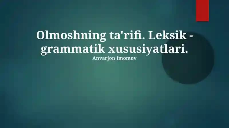 Metafora tarkibidagi leksik-grammatik xususiyatlar