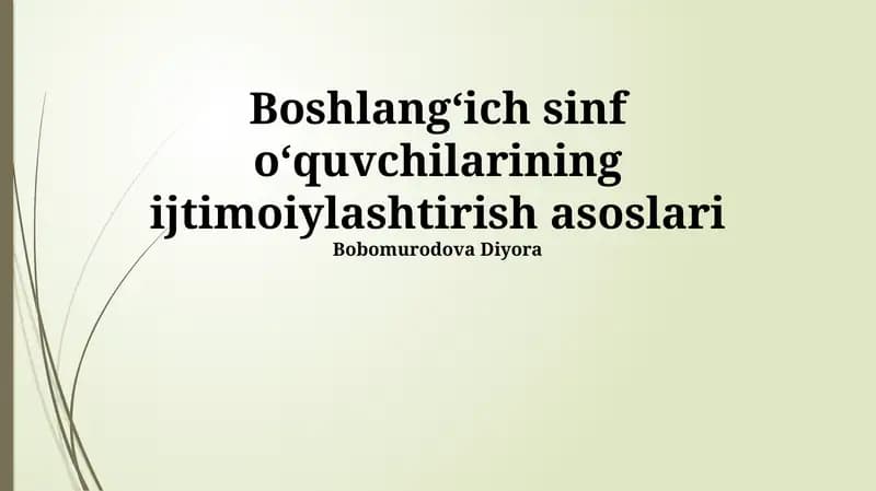 Boshlangʻich sinf oʻquvchilarining ijtimoiylashtirish asoslari