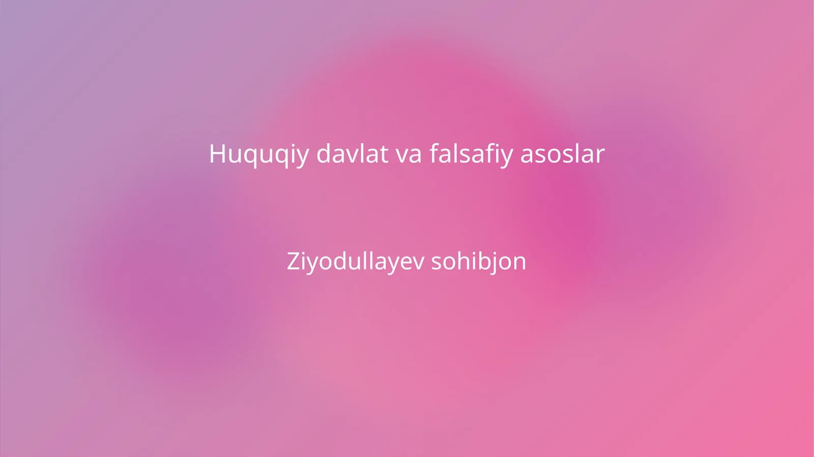 Huquqiy davlat va falsafiy asoslar