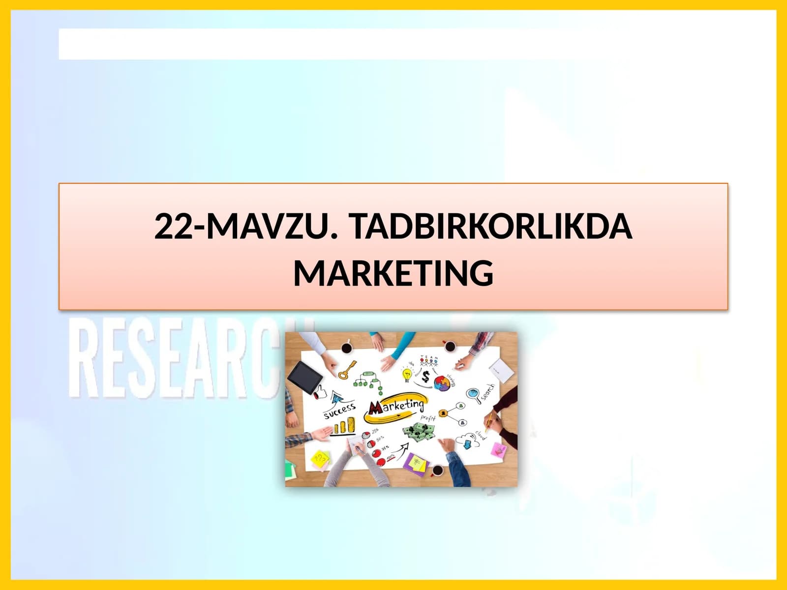 MAVZU.TADBIRKORLIKDA MARKETING