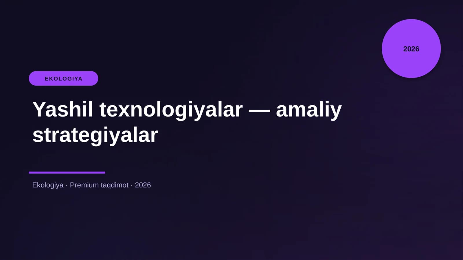 Yashil texnologiyalar — amaliy strategiyalar
