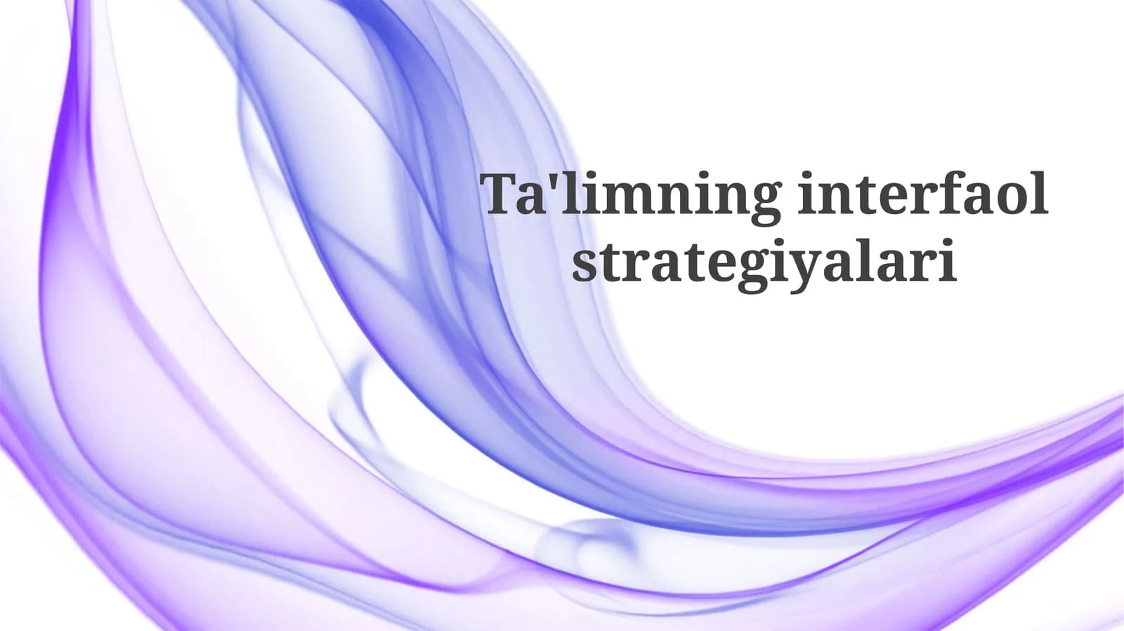 Ta'limninginterfaolstrategiyalari