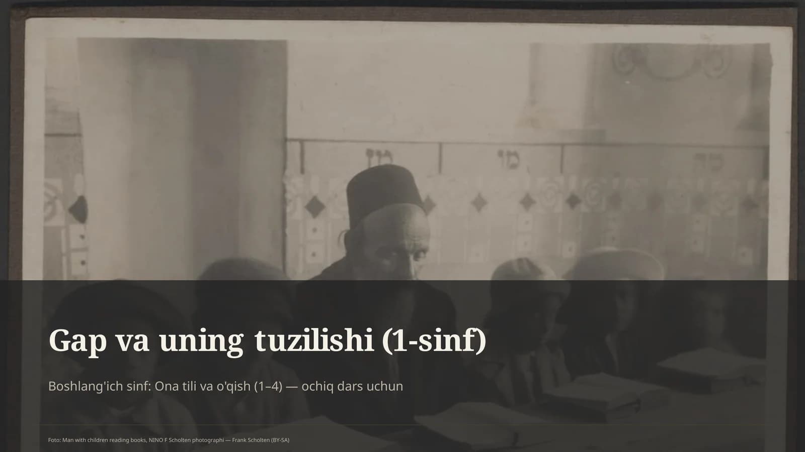 Gap va uning tuzilishi (1-sinf)