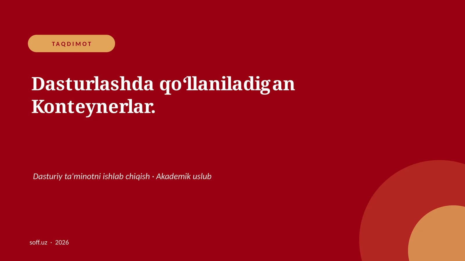 Dasturlashda qoʻllaniladigan Konteynerlar