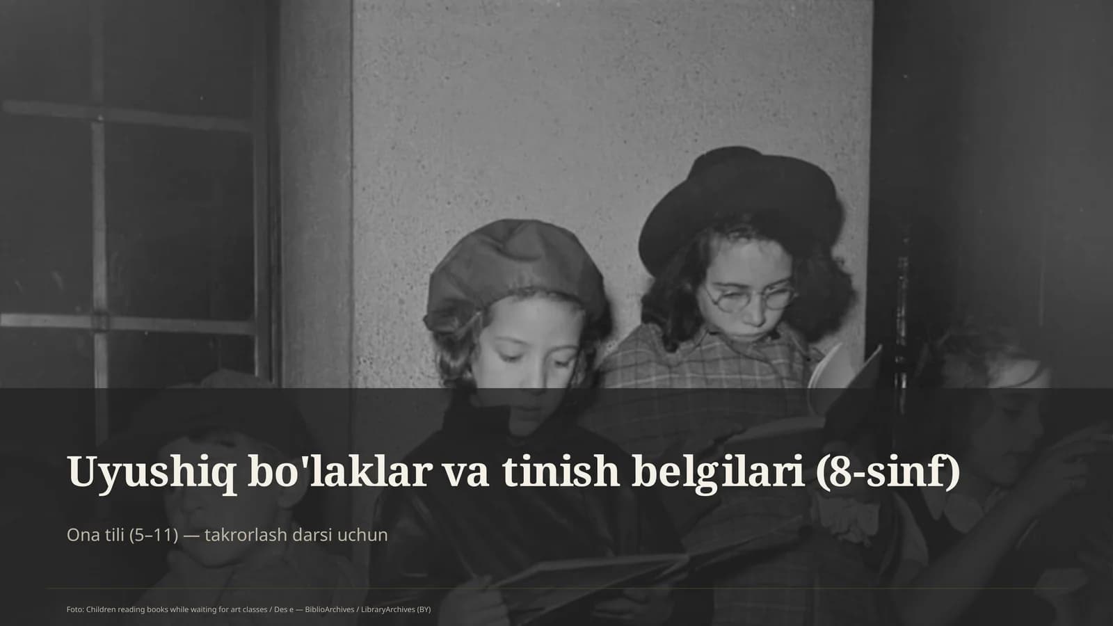 Uyushiq bo'laklar va tinish belgilari (8-sinf)