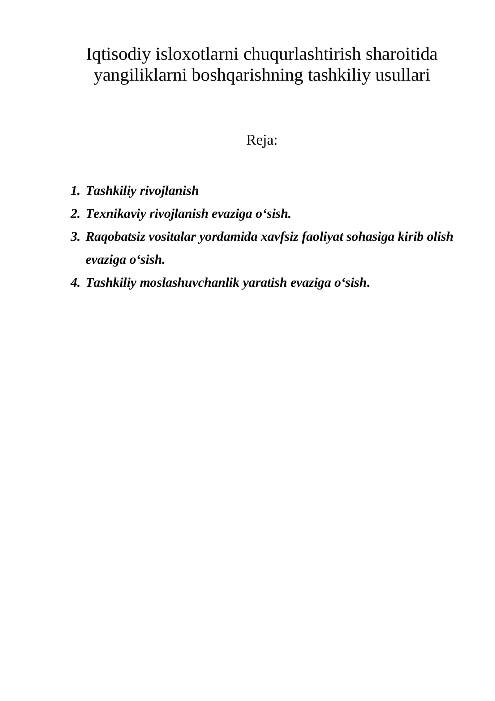 Yangiliklarni boshqarishning tashkiliy usullari