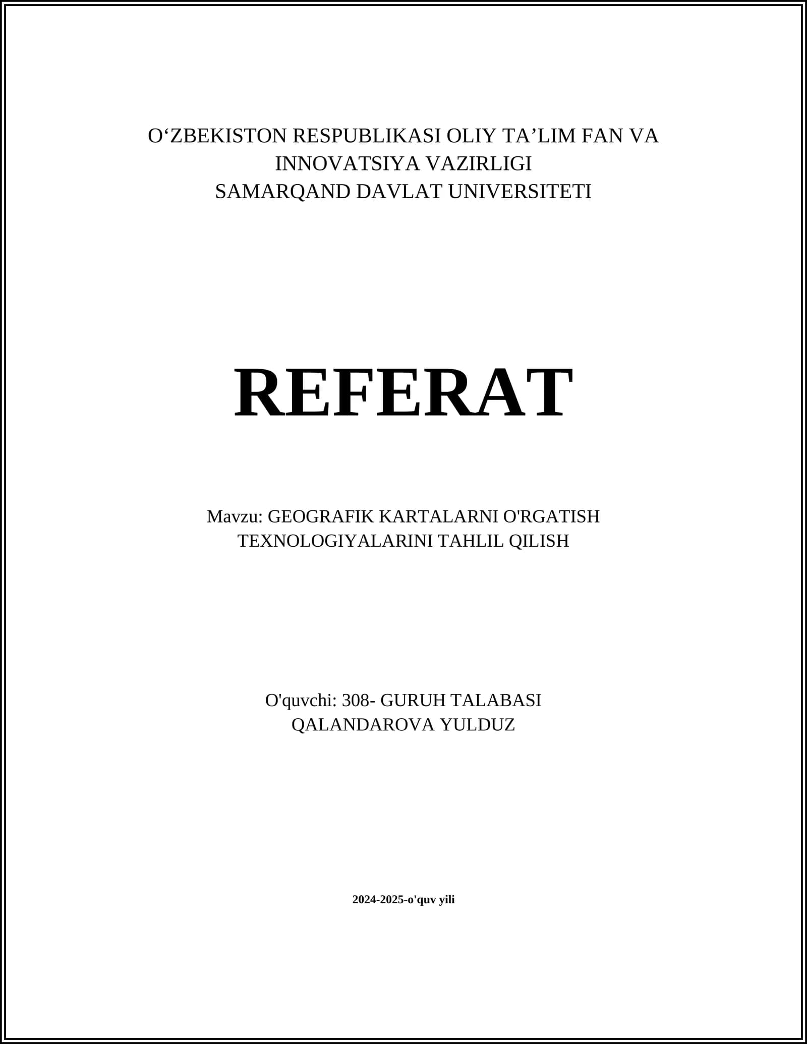 GEOGRAFIK KARTALARNI O'RGATISH TEXNOLOGIYALARINI TAHLIL QILISH
