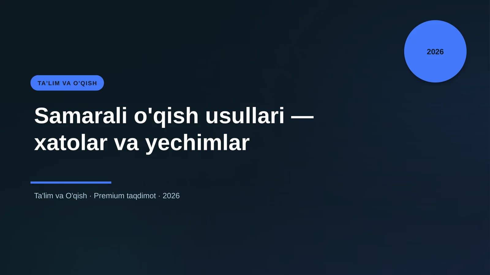Samarali o'qish usullari — xatolar va yechimlar