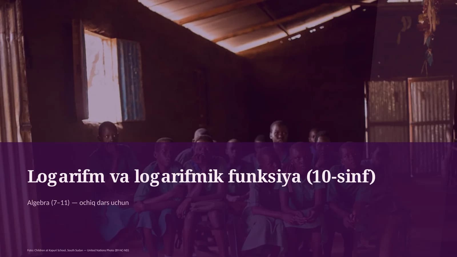Logarifm va logarifmik funksiya (10-sinf)