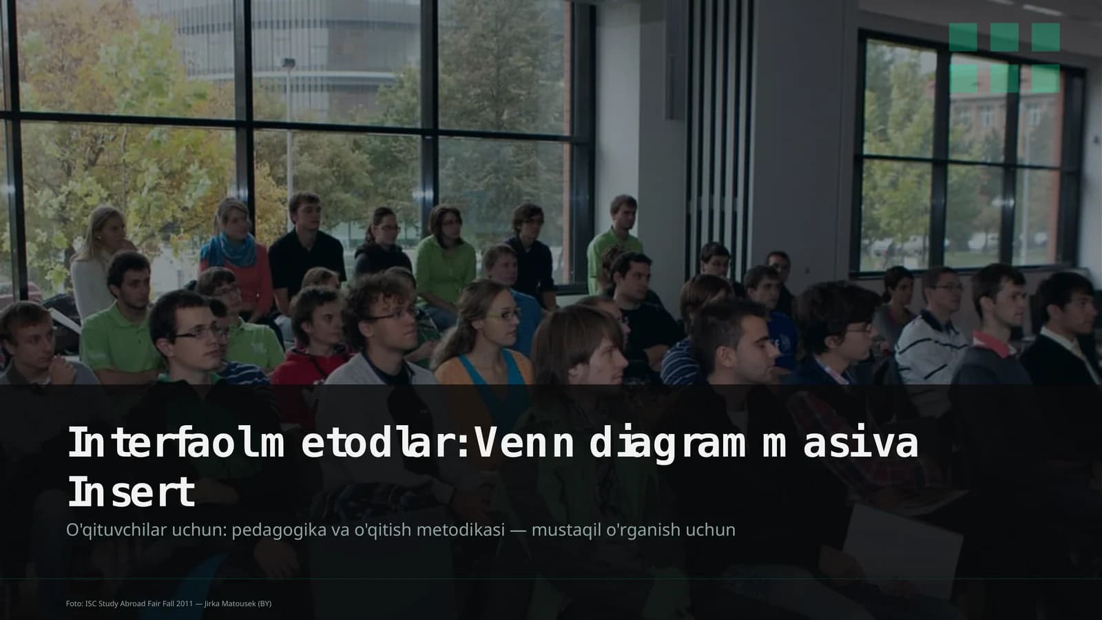 Interfaol metodlar: Venn diagrammasi va Insert