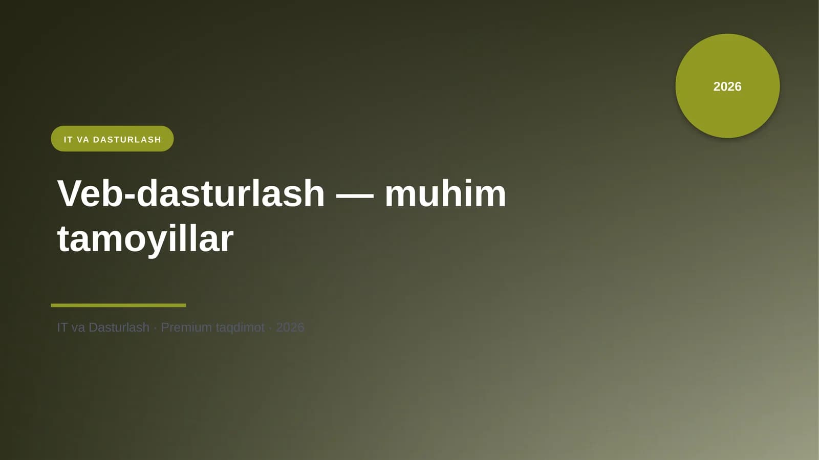 Veb-dasturlash — muhim tamoyillar