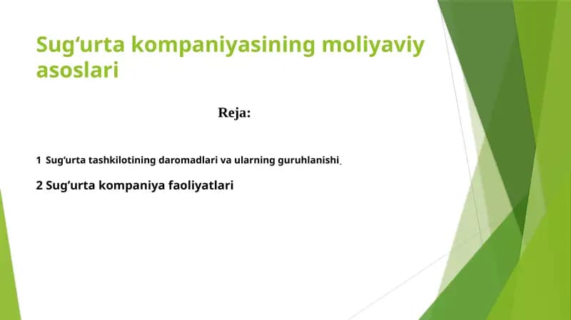 Sug‘urta kompaniyasining moliyaviy asoslari