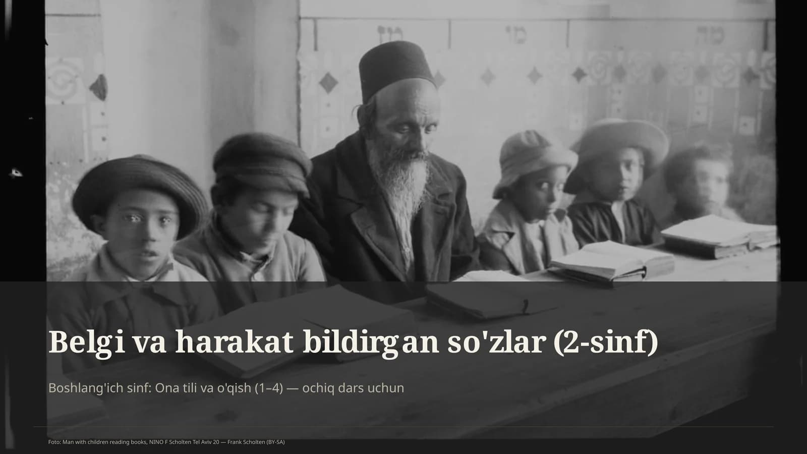 Belg va harakat bildirgan so'zlar (2-sinf)