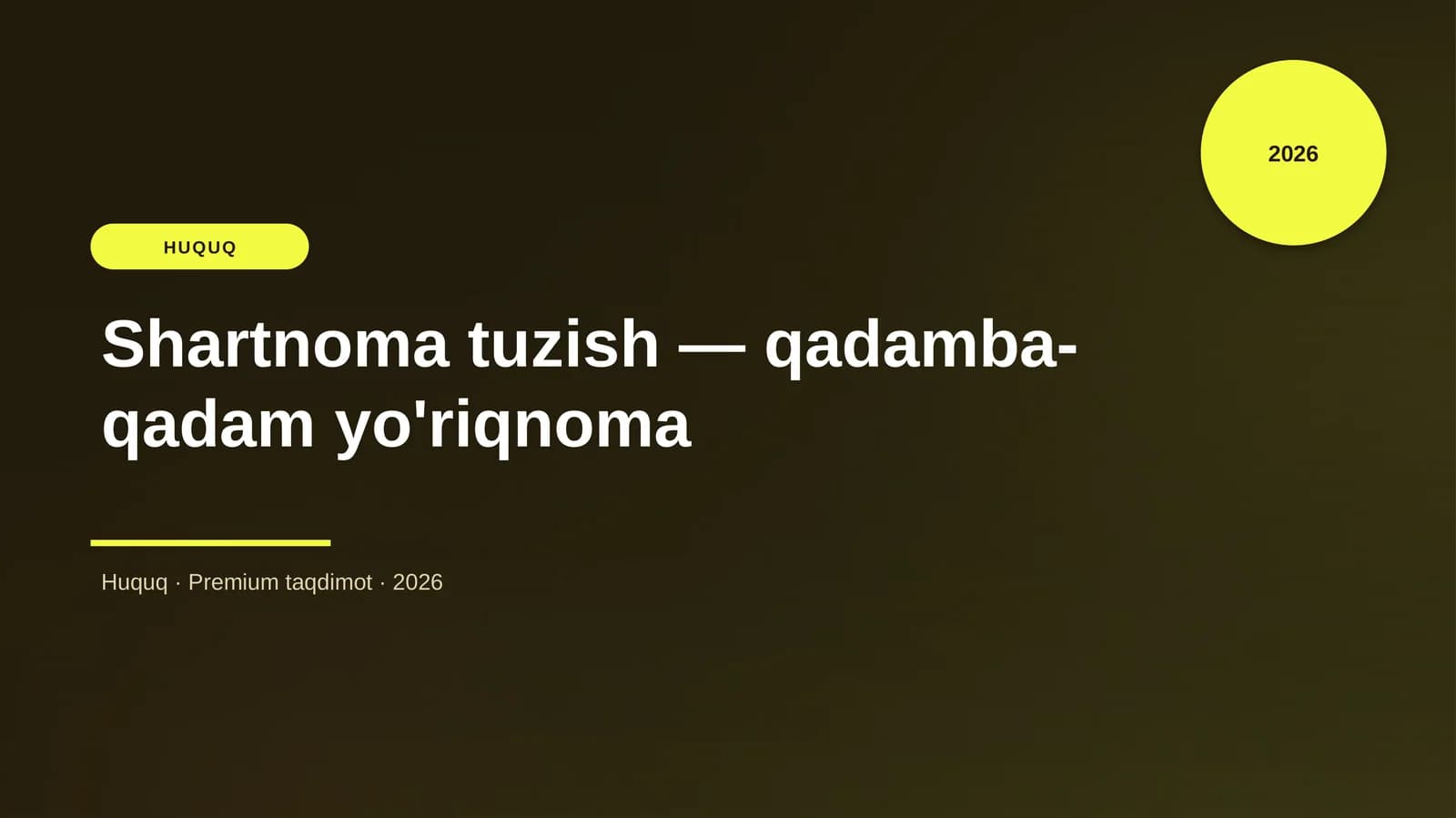 Shartnoma tuzish — qadamba-qadam yo'riqnoma
