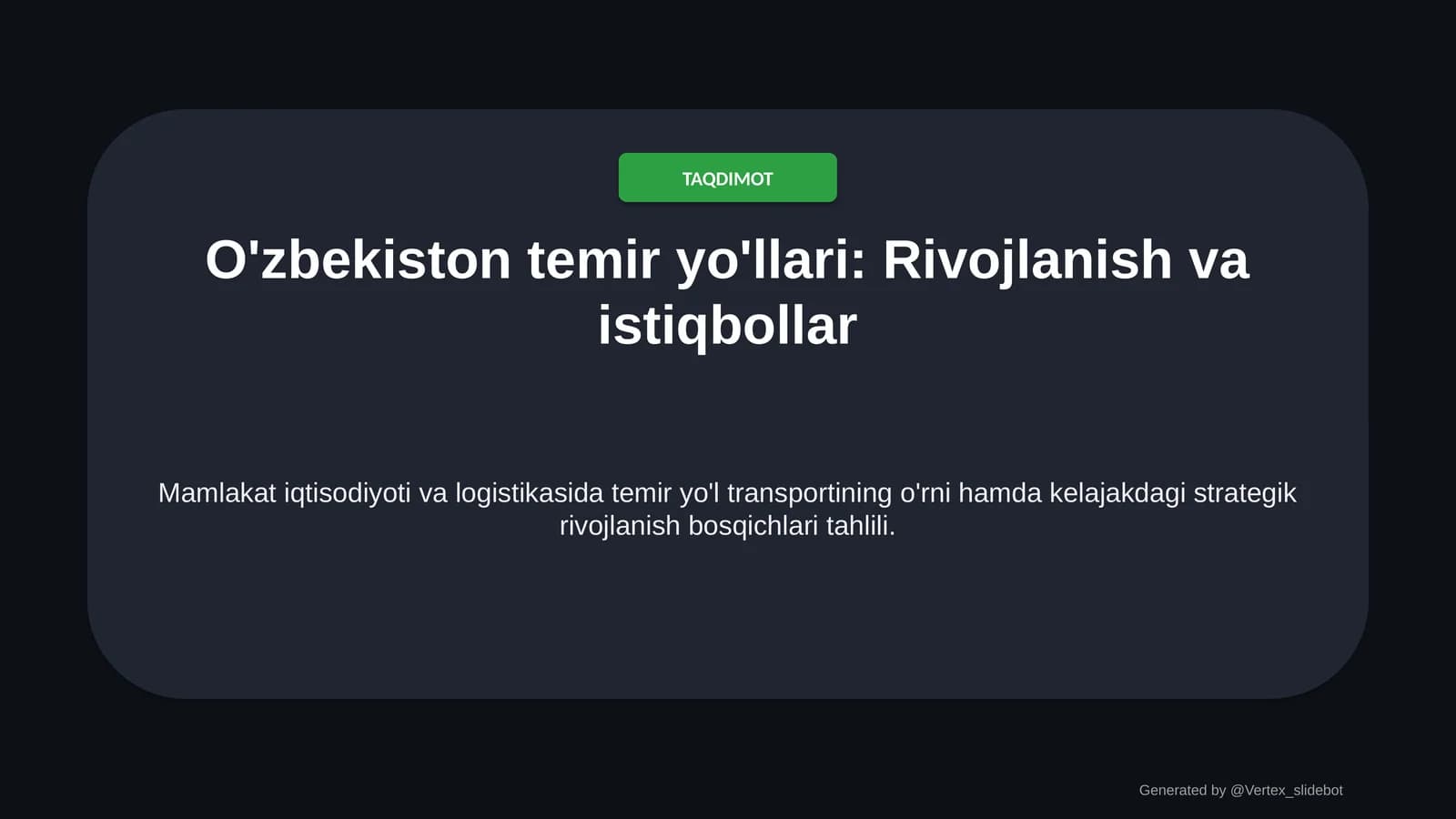 O'zbekiston temir yo'llari Rivojlanish va istiqbollar