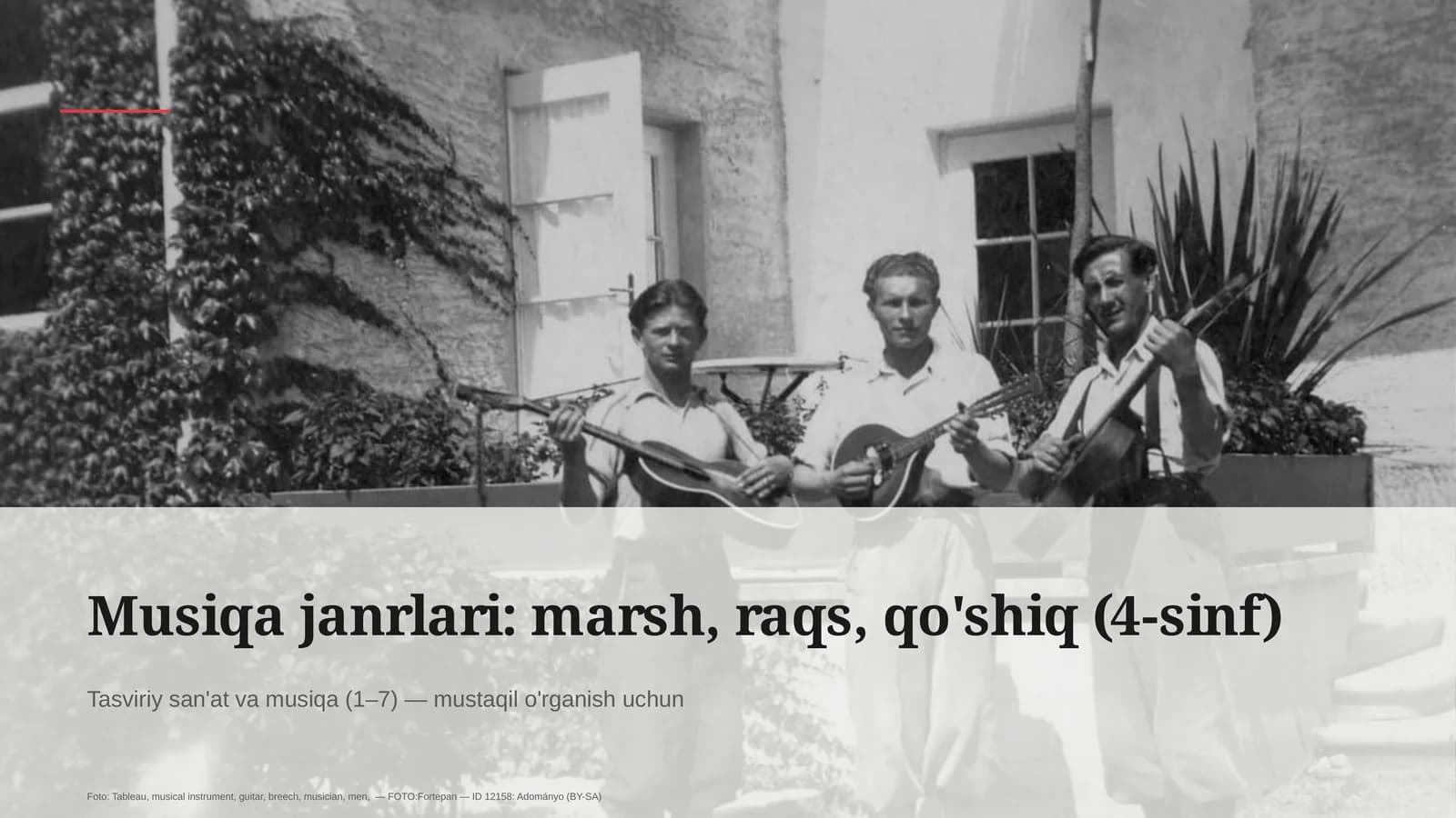 Musiqa janrlari: marsh, raqs, qo'shiq (4-sinf)