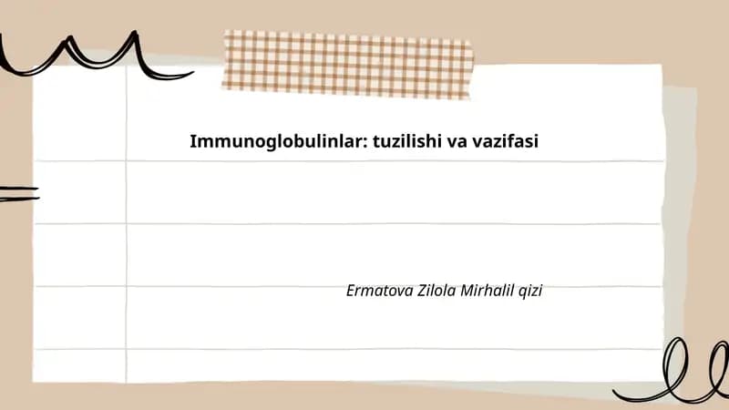 Immunoglobulinlar: tuzilishi va vazifasi
