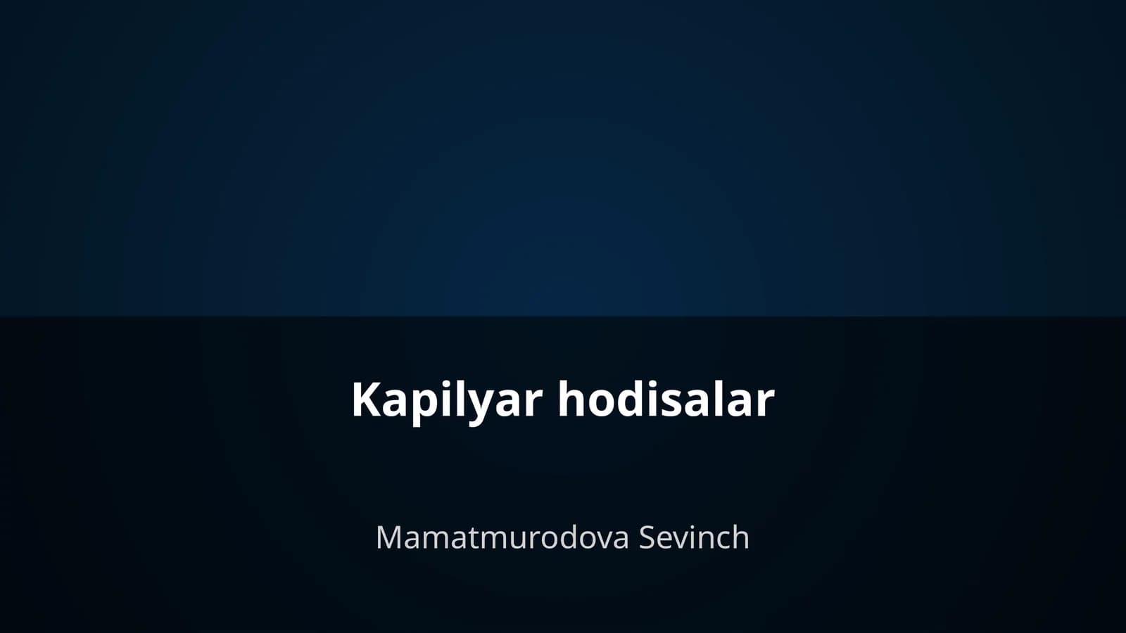 Kapilyar hodisalar