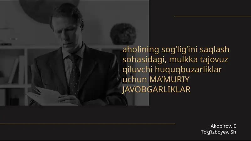Aholi sog’lig’ini saqlash sohasidagi huquqbuzarliklar uchun ma’muriy javobgarlik