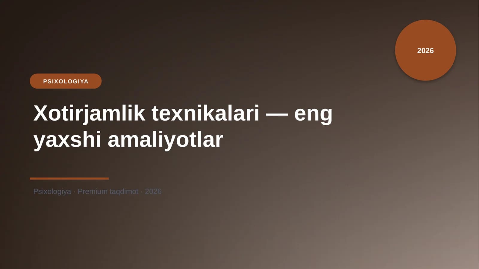 Xotirjamlik texnikalari — eng yaxshi amaliyotlar