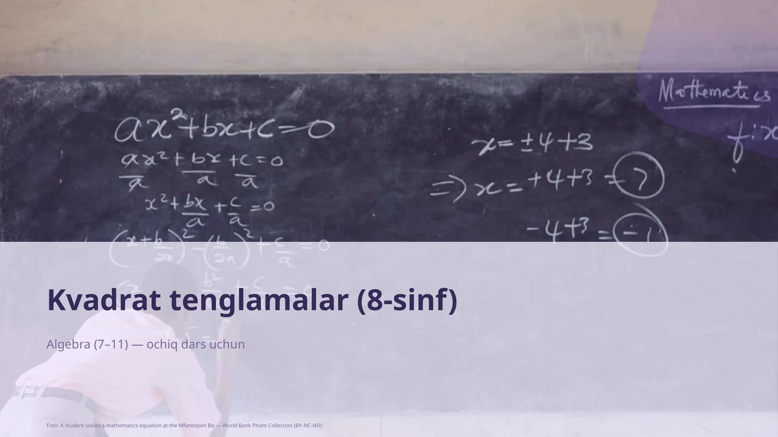 Kvadrat tenglamalar (8-sinf)
