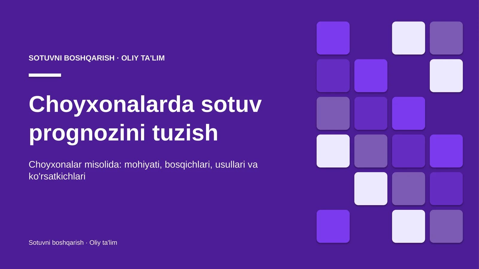 Choyxonalarda sotuv prognozini tuzish