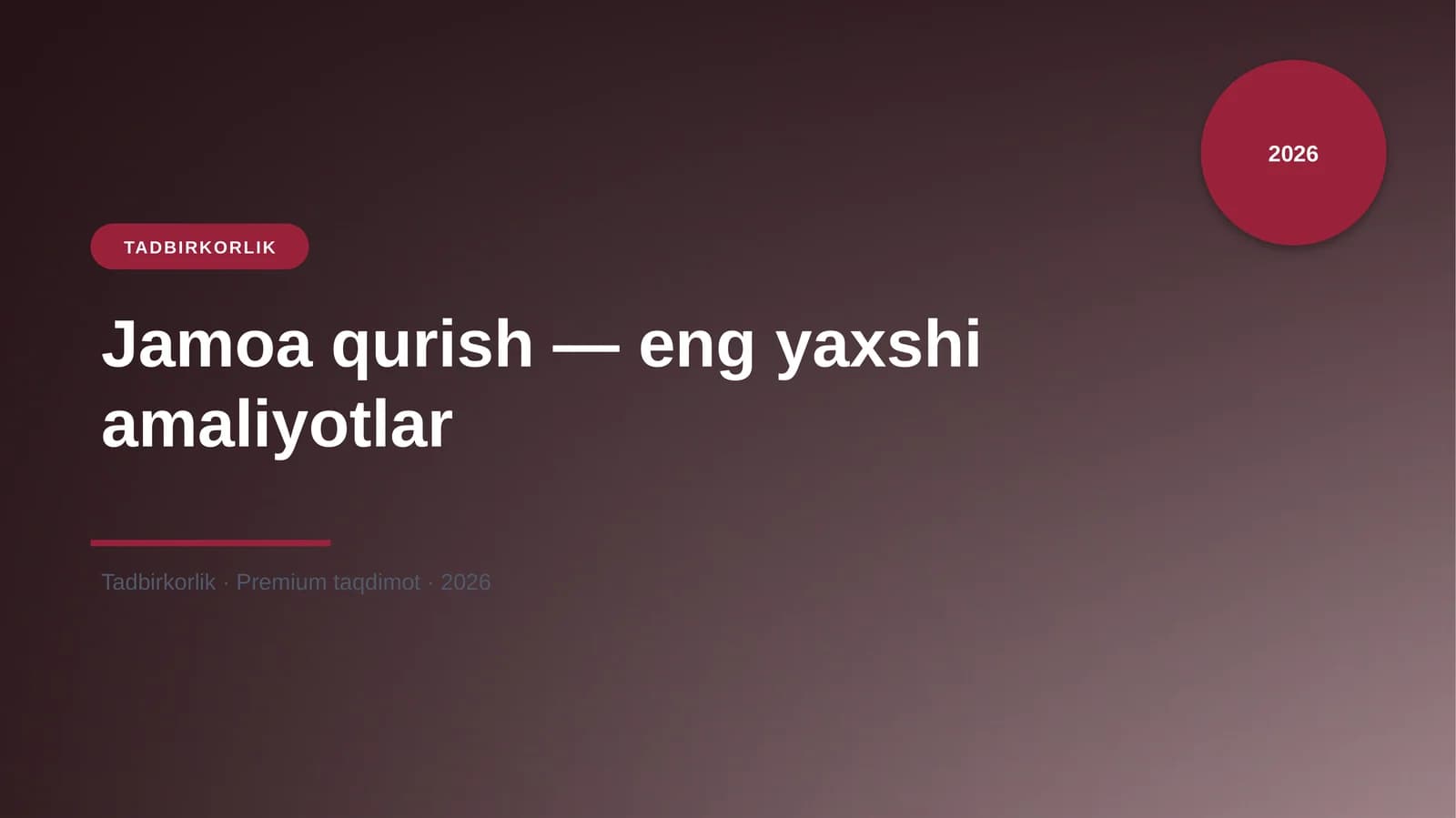 Jamoa qurish — eng yaxshi amaliyotlar