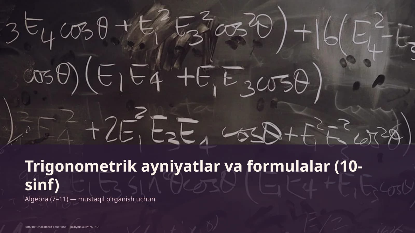Trigonometrik ayniyatlar va formulalar (10-sinf)