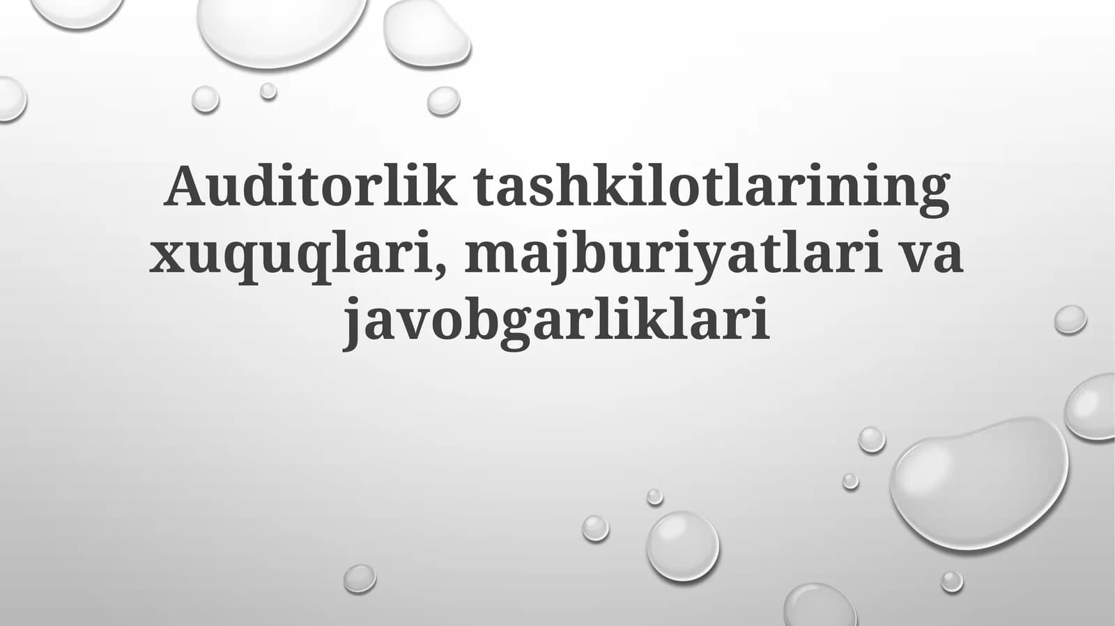 Auditorlik tashkilotlarining vazifalari
