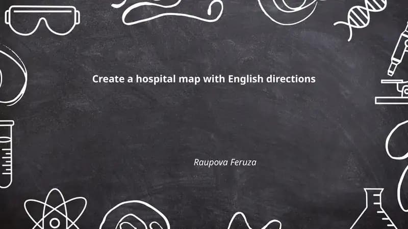 Create a hospital map with English directions