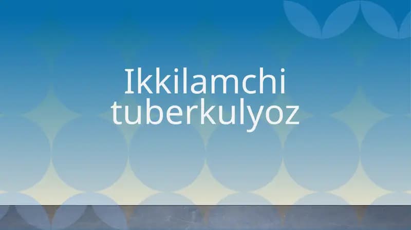 Ikkilamchi tuberkulyoz