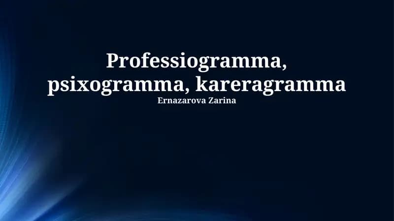 Kasbiyogramma, Psixogramma va Karyera Yo'li: Ta'riflar va Tuzish Usullari
