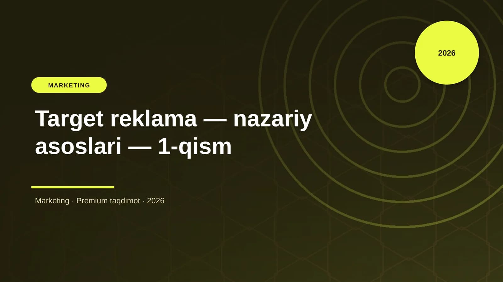 Target reklama — nazariy asoslari — 1-qism