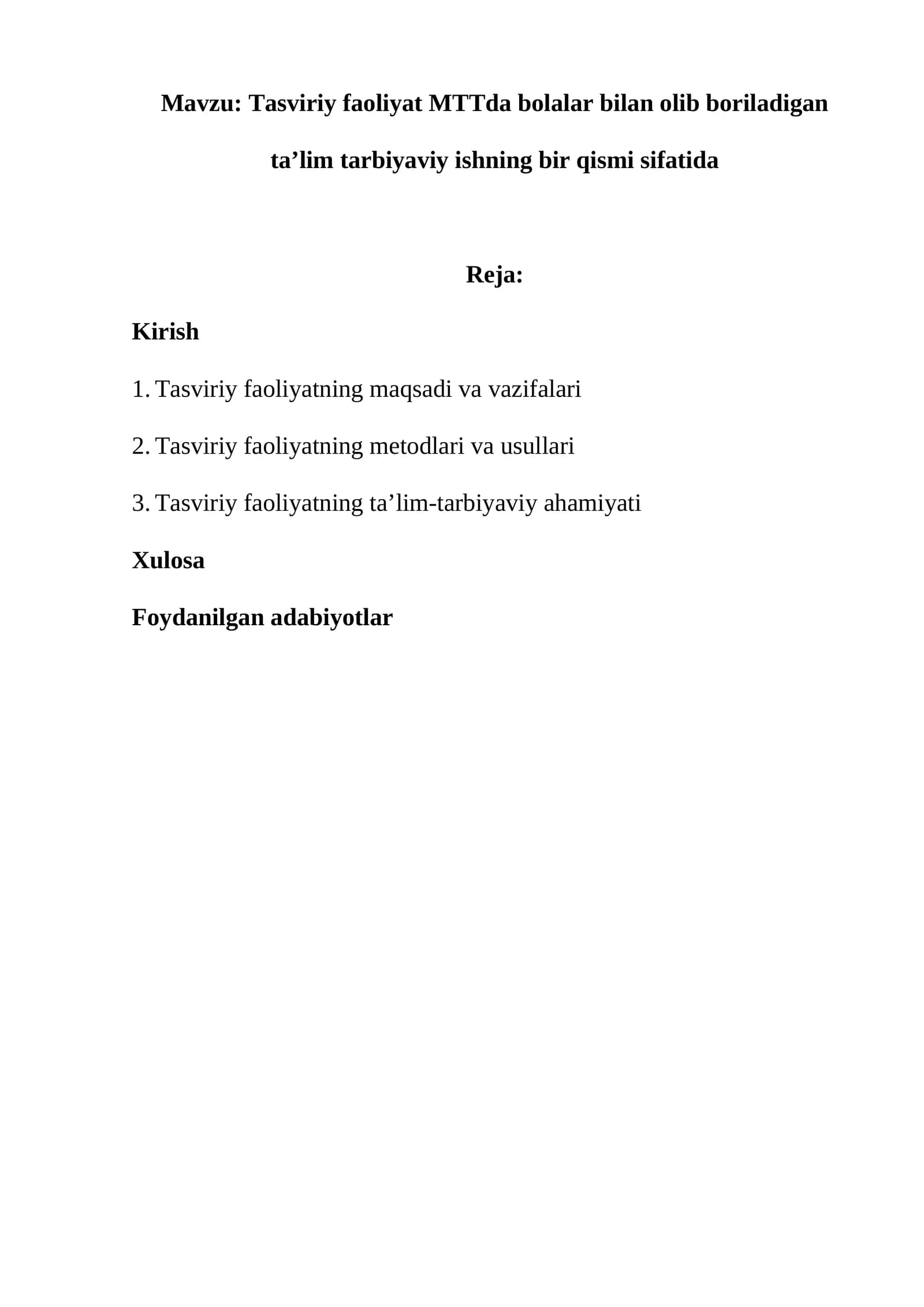 Tasviriy faoliyat MTTda bolalar bilan olib boriladigan taʼlim tarbiyaviy ishning bir qismi sifatida