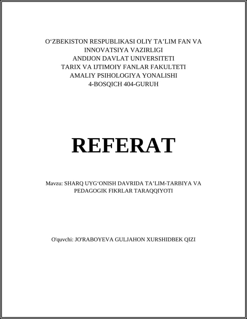 SHARQ UYG‘ONISH DAVRIDA TA’LIM-TARBIYA VA PEDAGOGIK FIKRLAR TARAQQIYOTI