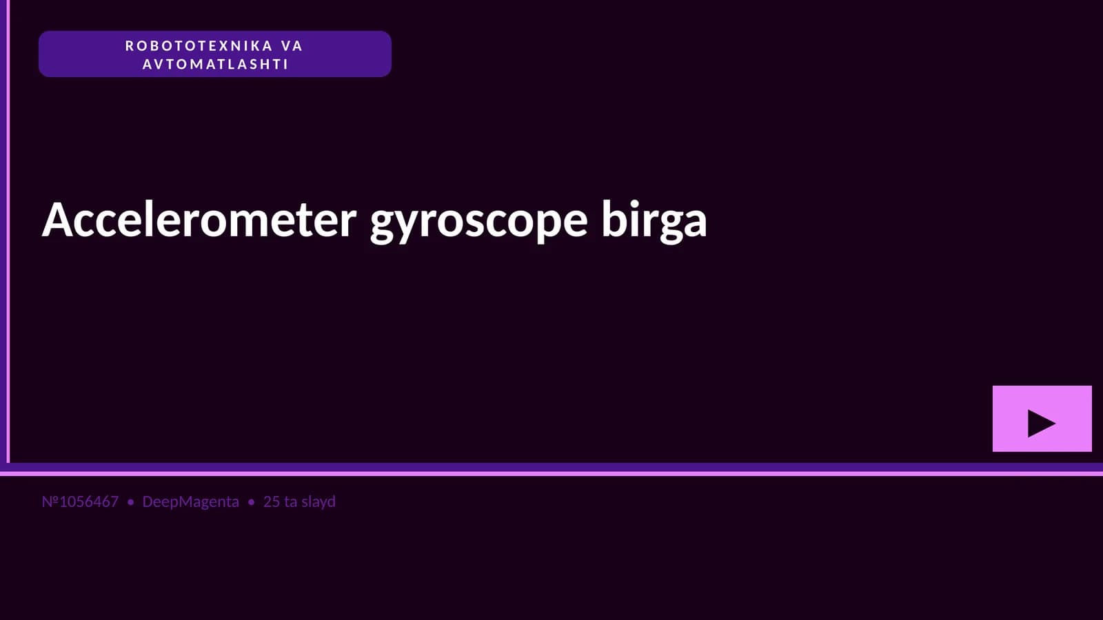ROBOTOTEXNIKA VA AVTOMATLASHTI
